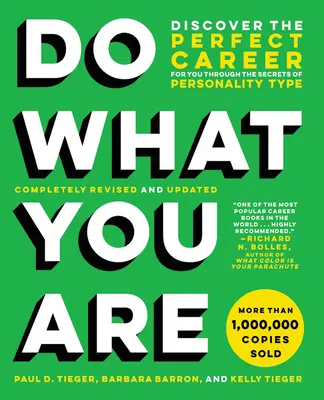 Rób to, kim jesteś: Odkryj idealną karierę dla siebie dzięki sekretom typu osobowości - Do What You Are: Discover the Perfect Career for You Through the Secrets of Personality Type