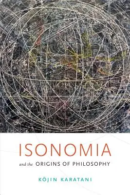 Izonomia i początki filozofii - Isonomia and the Origins of Philosophy