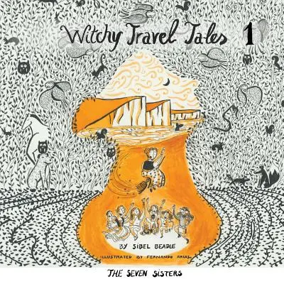 Wiedźmińskie opowieści podróżnicze 1: Siedem sióstr - Witchy Travel Tales 1: The Seven Sisters