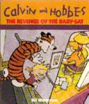 Revenge Of The Baby-Sat - Seria Calvin & Hobbes: Księga ósma - Revenge Of The Baby-Sat - Calvin & Hobbes Series: Book Eight