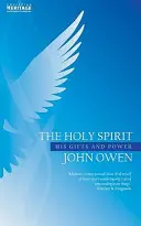 Duch Święty: Jego dary i moc - The Holy Spirit: His Gifts and Power