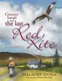 Babcia Sara i ostatni czerwony latawiec - Granny Sarah and the Last Red Kite