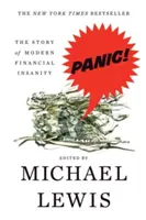 Panika: Historia współczesnego szaleństwa finansowego - Panic: The Story of Modern Financial Insanity