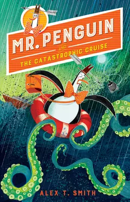 Pan Pingwin i katastrofalny rejs - Mr. Penguin and the Catastrophic Cruise