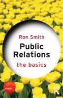 Public Relations: Podstawy - Public Relations: The Basics