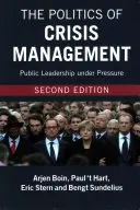 Polityka zarządzania kryzysowego - The Politics of Crisis Management