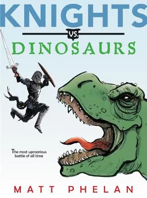 Rycerze kontra dinozaury - Knights vs. Dinosaurs