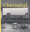 Czarnobyl - ukryte dziedzictwo - Chernobyl - The Hidden Legacy