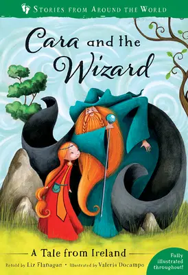 Cara i czarodziej: Opowieść z Irlandii - Cara and the Wizard: A Tale from Ireland