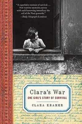 Wojna Clary: historia przetrwania jednej dziewczyny - Clara's War: One Girl's Story of Survival