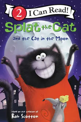 Kot w butach i kot na księżycu - Splat the Cat and the Cat in the Moon