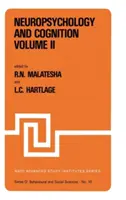 Neuropsychologia i poznanie - tom I / tom II: Proceedings of the NATO Advanced Study Institute on Neuropsychology and Cognition Augusta, Georgia - Neuropsychology and Cognition -- Volume I / Volume II: Proceedings of the NATO Advanced Study Institute on Neuropsychology and Cognition Augusta, Geor