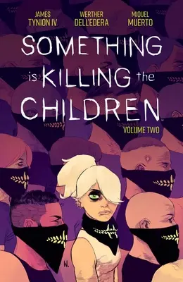 Coś zabija dzieci vol. 2 - Something Is Killing the Children Vol. 2