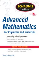 Schaum's Outline of Advanced Mathematics for Engineers and Scientists (Zarys matematyki zaawansowanej dla inżynierów i naukowców) - Schaum's Outline of Advanced Mathematics for Engineers and Scientists