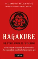 Hagakure: Sekretna mądrość samurajów - Hagakure: The Secret Wisdom of the Samurai