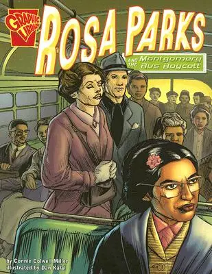 Rosa Parks i bojkot autobusów w Montgomery - Rosa Parks and the Montgomery Bus Boycott
