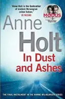 W pyle i popiele (Holt Anne (autorka)) - In Dust and Ashes (Holt Anne (Author))