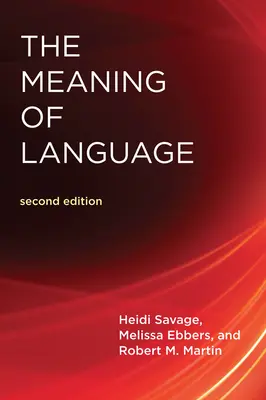 Znaczenie języka, wydanie drugie - The Meaning of Language, Second Edition