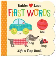 Dzieci uwielbiają: Pierwsze słowa - Babies Love: First Words