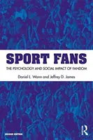 Kibice sportowi - psychologia i społeczny wpływ fandomu (Wann Daniel L. (Murray State University USA)) - Sport Fans - The Psychology and Social Impact of Fandom (Wann Daniel L. (Murray State University USA))