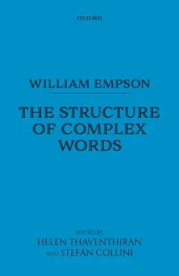 William Empson: Struktura złożonych słów - William Empson: The Structure of Complex Words