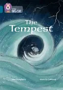 Collins Big Cat -- The Tempest: Band 17/Diamond