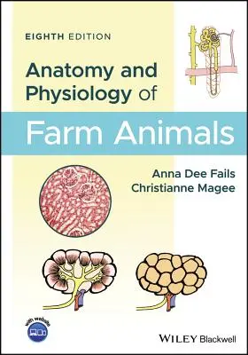 Anatomia i fizjologia zwierząt hodowlanych - Anatomy and Physiology of Farm Animals