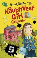 Naughtiest Girl Collection 1 - książki 1-3 - Naughtiest Girl Collection 1 - Books 1-3