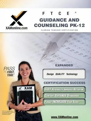 FTCE Guidance and Counseling Pk-12 Teacher Certification Test Prep Study Guide (Przewodnik przygotowujący do egzaminu) - FTCE Guidance and Counseling Pk-12 Teacher Certification Test Prep Study Guide