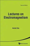 Wykłady z elektromagnetyzmu (wydanie drugie) - Lectures on Electromagnetism (Second Edition)