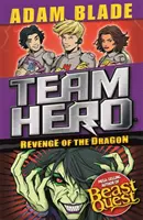 Team Hero: Zemsta Smoka: Seria 3, Księga 4 - Team Hero: Revenge of the Dragon: Series 3, Book 4