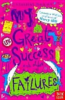 Mój wielki sukces i inne porażki - My Great Success and Other Failures