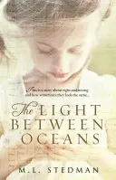 Światło między oceanami - rozdzierający serce bestseller Sunday Times i wybór Richarda i Judy - Light Between Oceans - The heartrending Sunday Times bestseller and Richard and Judy pick