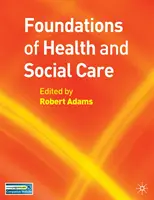 Podstawy opieki zdrowotnej i społecznej - Foundations of Health and Social Care