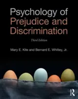 Psychologia uprzedzeń i dyskryminacji: Wydanie 3 - Psychology of Prejudice and Discrimination: 3rd Edition