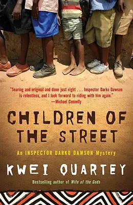 Dzieci ulicy: Tajemnica inspektora Darko Dawsona - Children of the Street: An Inspector Darko Dawson Mystery