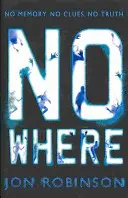 Nigdzie (Nigdzie Księga 1) - Nowhere (Nowhere Book 1)