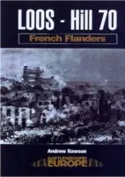 Loos - Wzgórze 70: Francuska Flandria - Loos - Hill 70: French Flanders