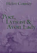 Poeta, autor tekstów i Avon Lady - Poet, Lyricist and Avon Lady