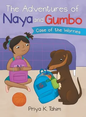 Przygody Nayi i Gumbo: Przypadek zmartwień - The Adventures of Naya and Gumbo: Case of the Worries