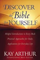 Odkryj Biblię dla siebie: *Pomocne wprowadzenia do każdej księgi *Praktyczne podejścia do studiowania *Zastosowania w życiu codziennym - Discover the Bible for Yourself: *Helpful Introductions to Every Book *Practical Approaches for Study *Applications for Everyday Life