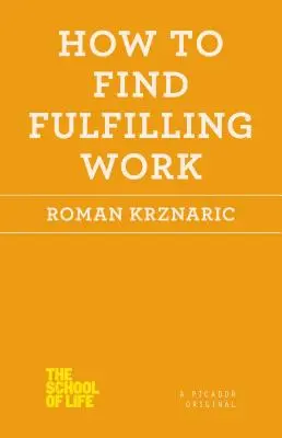 Jak znaleźć satysfakcjonującą pracę - How to Find Fulfilling Work