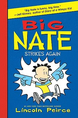 Big Nate uderza ponownie - Big Nate Strikes Again