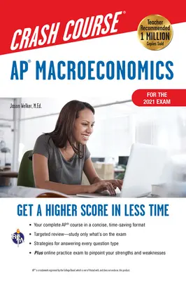 Ap(r) Macroeconomics Crash Course, do egzaminu 2021, Książka + Online: Uzyskaj lepszy wynik w krótszym czasie - Ap(r) Macroeconomics Crash Course, for the 2021 Exam, Book + Online: Get a Higher Score in Less Time
