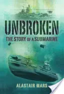 Niezłomny: historia okrętu podwodnego - Unbroken: the Story of a Submarine