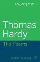 Thomas Hardy: Wiersze - Thomas Hardy: The Poems