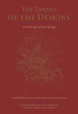 Poskromienie demonów: Z eposu Gesara z Ling - The Taming of the Demons: From the Epic of Gesar of Ling