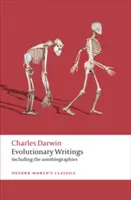 Pisma ewolucyjne: W tym autobiografie - Evolutionary Writings: Including the Autobiographies