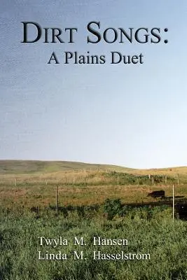 Dirt Songs: Duet z równin - Dirt Songs: A Plains Duet