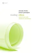 Czytanie etyki: Wybrane teksty z interaktywnym komentarzem - Reading Ethics: Selected Texts with Interactive Commentary